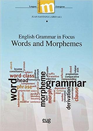 English Grammar In Focus By Juan Santana Lario