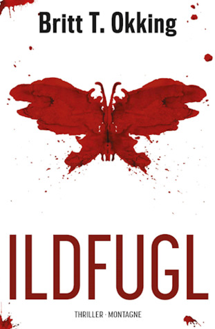 Ildfugl : thriller