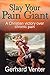 Slay Your Pain Giant: A Chr...