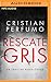 Rescate Gris (Spanish Edition)
