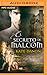 El Secreto de Malcom (Saga Hermanos MacGregor) (Spanish Edition)