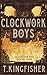 Clockwork Boys (Clocktaur War #1)