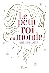 Le petit roi du monde by Philippe Amar