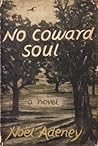 No Coward Soul