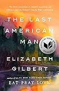The Last American Man