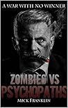 Zombies vs Psychopaths