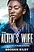 The Alien's Wife (Sci-Fi Ro...