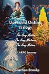 Uniworld Online Trilogy Omnibus (Uniworld Online #1-3)