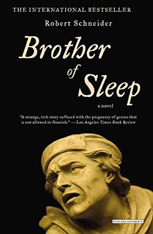 Brother of Sleep: A Novel