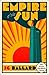 Empire of the Sun by J.G. Ballard