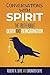 Conversations With Spirit: The Truth About Death and Reincarnation (Skye Dialogues: Channeled Wisdom)