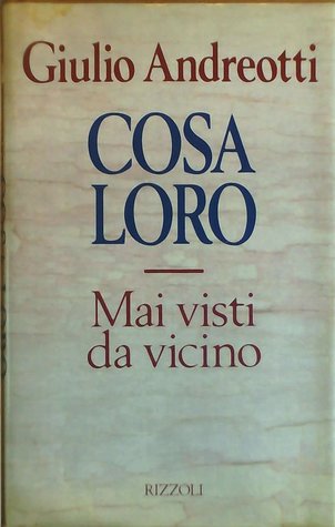 Cosa loro: Mai visti da vicino (Hardcover)
