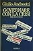 Governare con la crisi: Dal 1944 a oggi