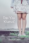 Did You Know? by Elizabeth S. Wolf