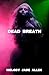 Dead Breath