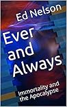 Ever and Always: ...