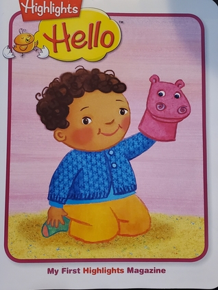 Highlights - Hello - My First Highlights Magazine