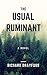 The Usual Ruminant by Richard Drayfuss