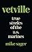 Vetville: True Stories of t...