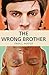 The Wrong Brother