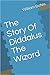 The Story Of Diddalus The Wizard