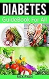 Diabetes: Guidebook for All Diabetes: Guidebook for All