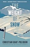 The Weight of Snow