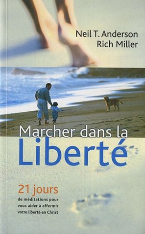 Marcher dans la liberté