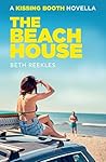 Book cover for The Beach House (The Kissing Booth, #1.5)