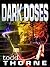 Dark Doses