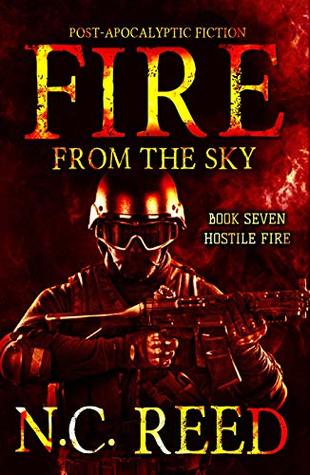 Hostile Fire (Fire from the Sky #7)