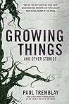 Growing Things an...