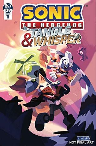 Sonic the Hedgehog: Tangle & Whisper #1 (Kindle Edition)
