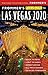 Frommer's EasyGuide to Las Vegas 2020 by Grace Bascos