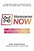 Homeowner NOW by Ben Anderson
