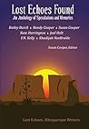 Lost Echoes Found: An Anthology of Speculations and Memories