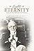 In Light of Eternity: The Life of Leonard Ravenhill