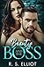 Beauty and the Boss by R.S. Elliot