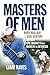 Masters of Men: Rory Mcilro...