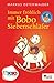 Immer fröhlich mit Bobo Sie...