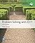 Problem Solving with C++, G...