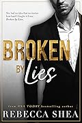 Broken by Lies