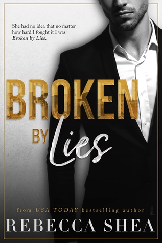 Broken by Lies (Bound and Broken, #1)