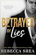 Betrayed by Lies