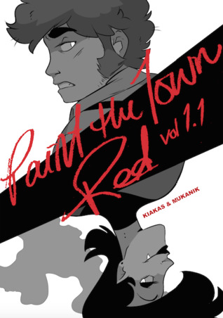Paint The Town Red (Vol. #1.1)