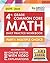 4th Grade Common Core Math: Daily Practice Workbook - Part I: Multiple Choice | 1000+ Practice Questions and Video Explanations | Argo Brothers (Next Generation Learning Standards Aligned (NGSS))