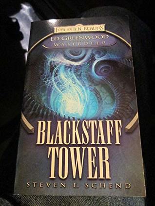 Blackstaff Tower: Ed Greenwood Presents Waterdeep (Forgotten Realms)