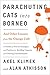 Parachuting Cats into Borneo: And Other Lessons from the Change Café