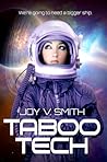 Taboo Tech by Joy V. Smith