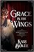 Grace in the Wings (Grace Michelle #1) by Kari Bovee